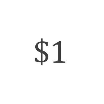 1 доллар США за дополнительную оплату или перевозку